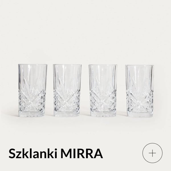 Szklanki MIRRA